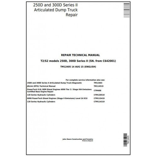 Download John Deere 250D, 300D Ser.2 Articulated Dump Truck (TM12405) Service Repair Manual