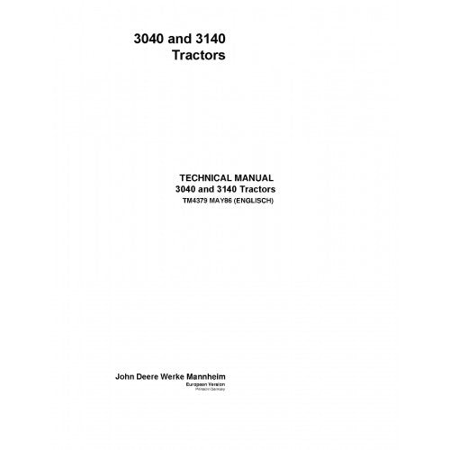 PDF 3040 and 3140 John Deere Tractor (TM4379) Service Technical Manual