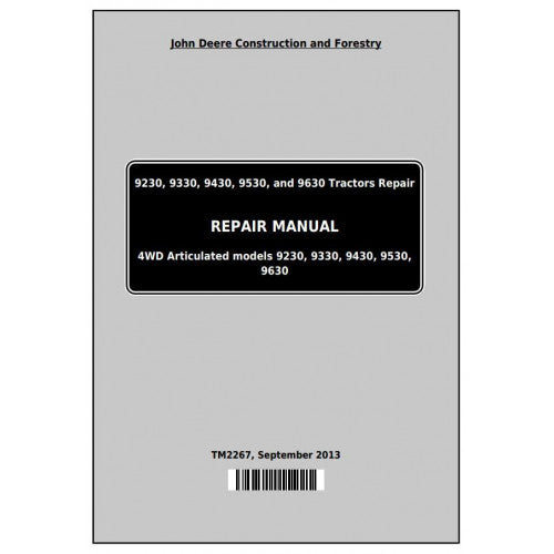 PDF 9230, 9330, 9430, 9530, and 9630 4WD John Deere Articulated Tractor (TM2267)  Repair Service Manual