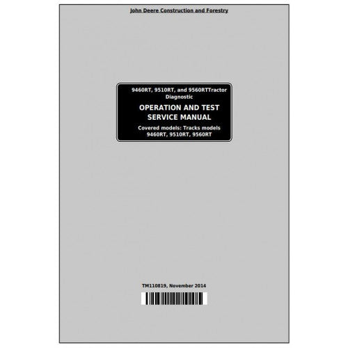 PDF 9460RT, 9510RT, 9560RT John Deere Tracks Tractor (TM110819) Diagnostic and Test Service Manual