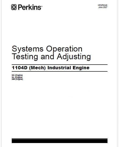 Perkins 1104D (Mech) Industrial Engines Pdf Testing and Adjusting Manual