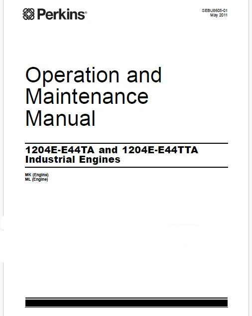 Perkins 1204E-E44TA and 1204E-E44TTA Industrial Engines Pdf Operation and Maintenance Manual
