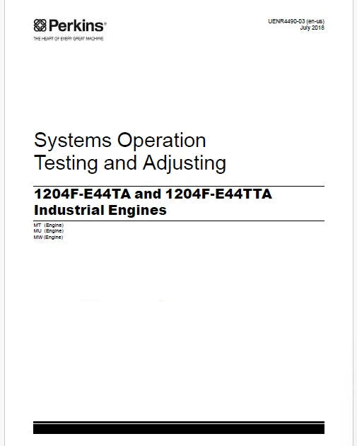 Perkins 1204F-E44TA and 1204F-E44TTA Industrial Engines Pdf Testing and Adjusting Manual