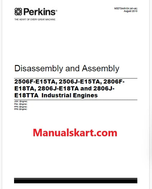 Perkins 2506D-E15TA, 2806C-E18TA, 2806D-E18TA, 2806D-E18TTA Industrial Engines Pdf Disassembly and Assembly Manual