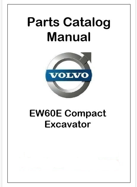 Volvo EW60E Compact Excavator Pdf Parts Catalog Manual
