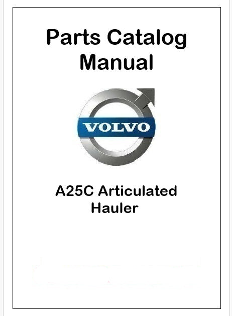 Volvo A25C Articulated Hauler Pdf Parts Catalog Manual