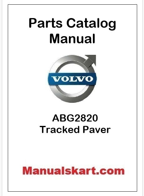 Volvo ABG2820 Tracked Paver Pdf Parts Catalog Manual PID:80774532