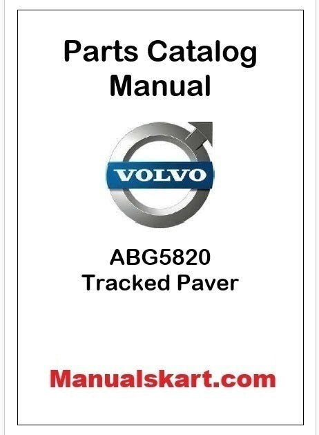 Volvo ABG5820 Tracked Paver Pdf Parts Catalog Manual PID:80690332