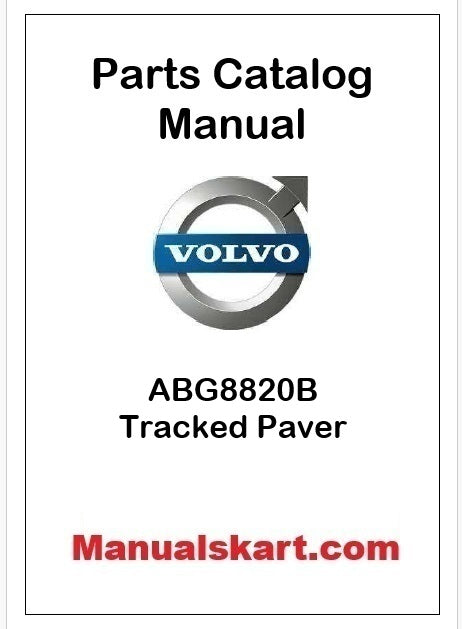 Volvo ABG8820B Tracked Paver Pdf Parts Catalog Manual PID:80883127