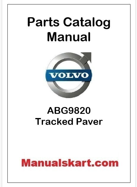 Volvo ABG9820 Tracked Paver Pdf Parts Catalog Manual PID:80774813