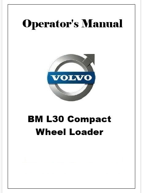 Volvo BM L30 Compact Wheel Loader Pdf Operator's Manual