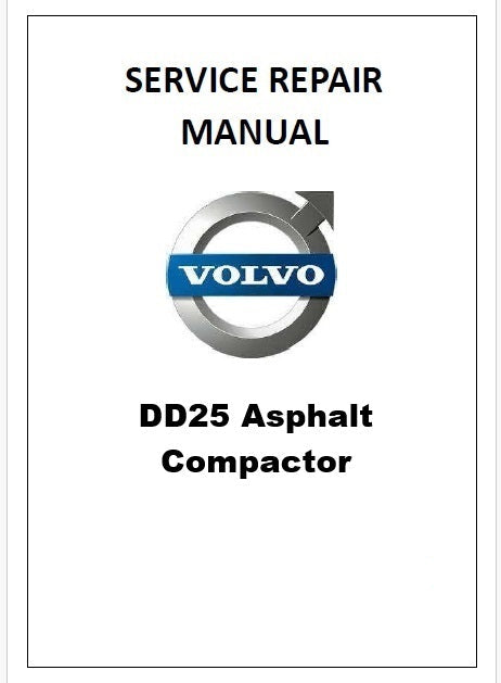 Volvo DD25 Asphalt Compactor Pdf Repair Service Manual
