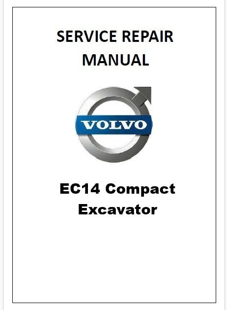 Volvo EC14 Compact Excavator Pdf Repair Service Manual