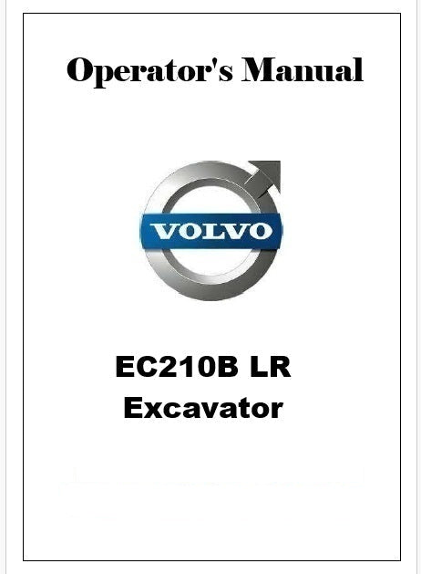 Volvo EC210B LR Excavator Pdf Operator's Manual