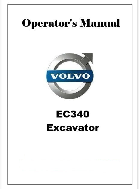 Volvo EC340 Excavator Pdf Operator's Manual