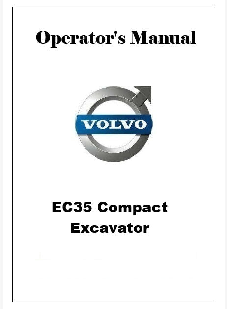 Volvo EC35 Compact Excavator Pdf Operator's Manual