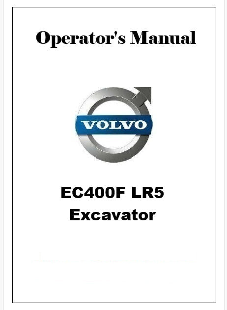 Volvo EC400F LR5 Excavator Pdf Operator's Manual