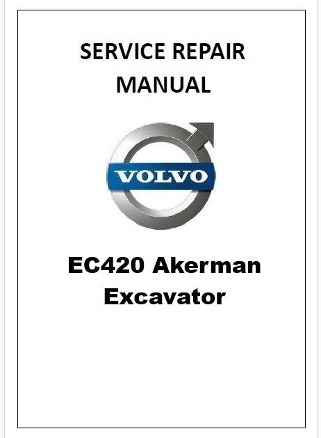 Volvo EC420 Akerman Excavator Pdf Repair Service Manual