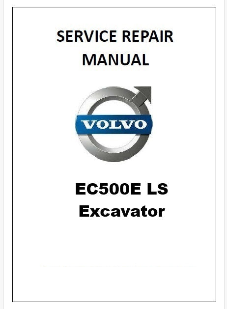 Volvo EC500E LS Excavator Pdf Repair Service Manual