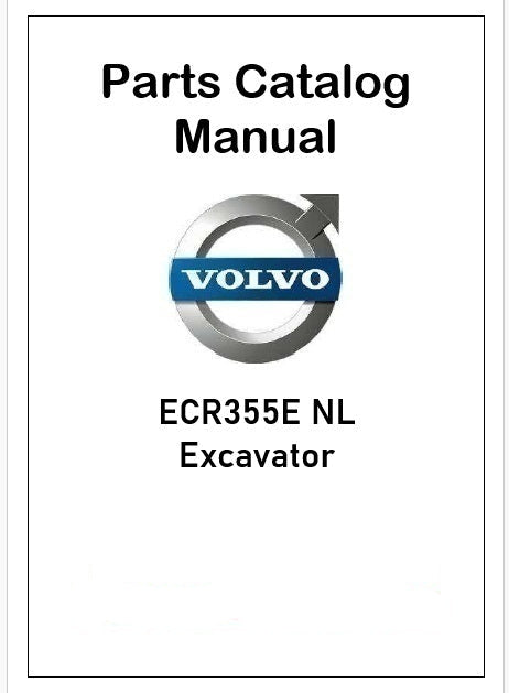 Volvo ECR355E NL Excavator Pdf Parts Catalog Manual