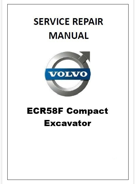 Volvo ECR58F Compact Excavator Pdf Repair Service Manual