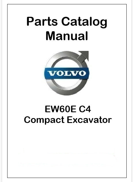 Volvo EW60E C4 Compact Excavator Pdf Parts Catalog Manual