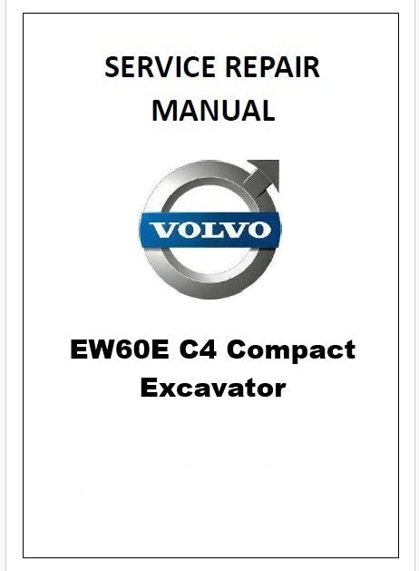 Volvo EW60E C4 Compact Excavator Pdf Repair Service Manual