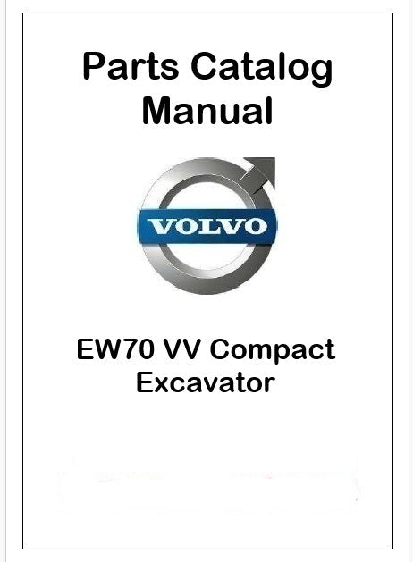 Volvo EW70 VV Compact Excavator Pdf Parts Catalog Manual