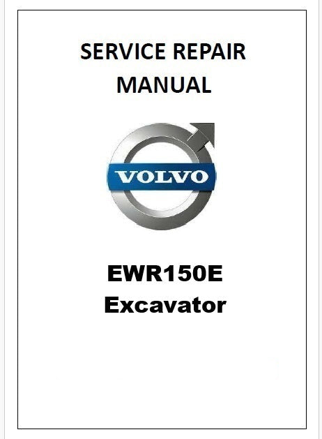 Volvo EWR150E Excavator Pdf Repair Service Manual