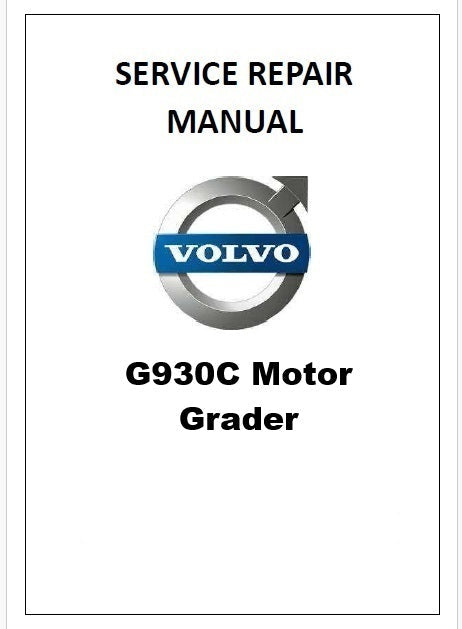 Volvo G930C Motor Grader Pdf Repair Service Manual