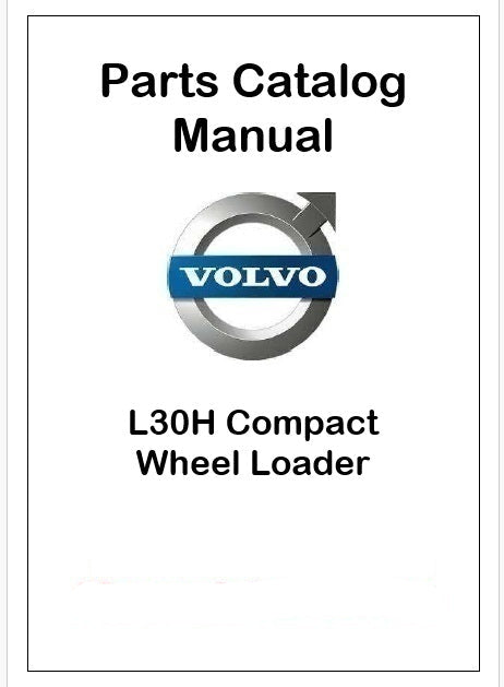 Volvo L30H Compact Wheel Loader Pdf Parts Catalog Manual