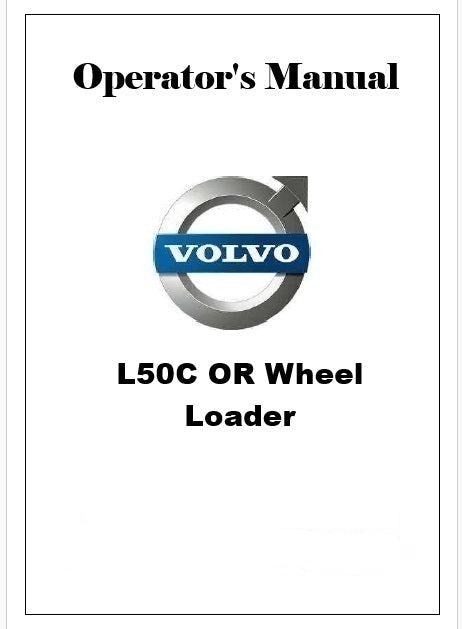 Volvo L50C OR Wheel Loader Pdf Operator's Manual