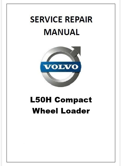 Volvo L50H Compact Wheel Loader Pdf Repair Service Manual