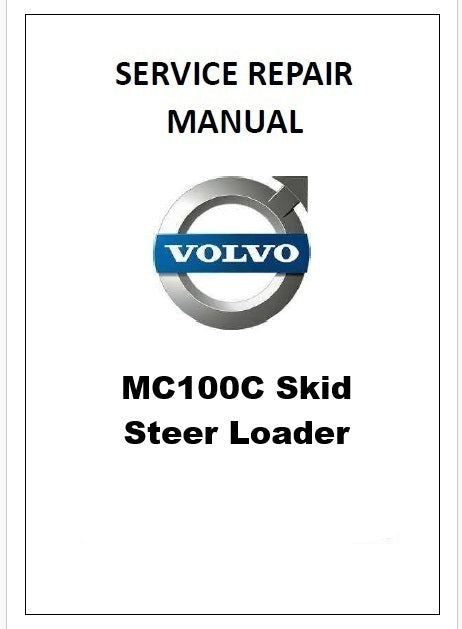 Volvo MC100C Skid Steer Loader Pdf Repair Service Manual