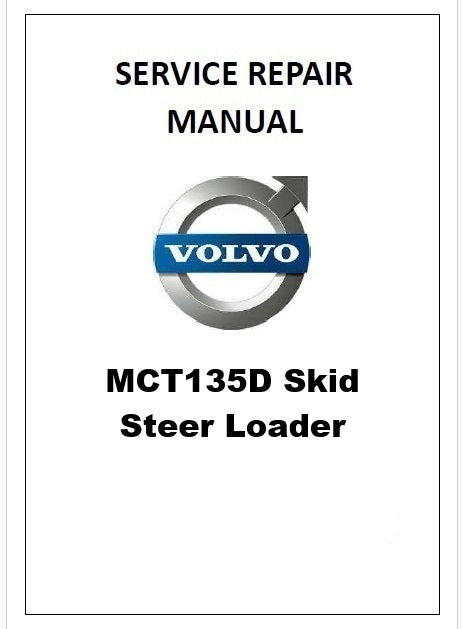 Volvo MCT135D Skid Steer Loader Pdf Repair Service Manual