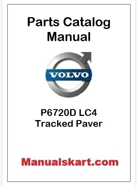 Volvo P6720D LC4 Tracked Paver Pdf Parts Catalog Manual PID:53991816