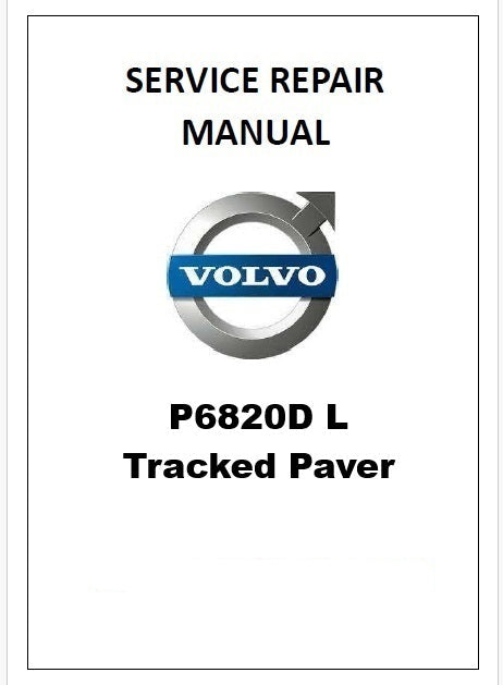 Volvo P6820D L Tracked Paver Pdf Repair Service Manual PID:12848001