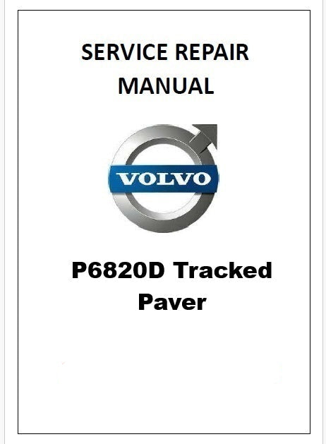 Volvo P6820D Tracked Paver Pdf Repair Service Manual PID:12819468