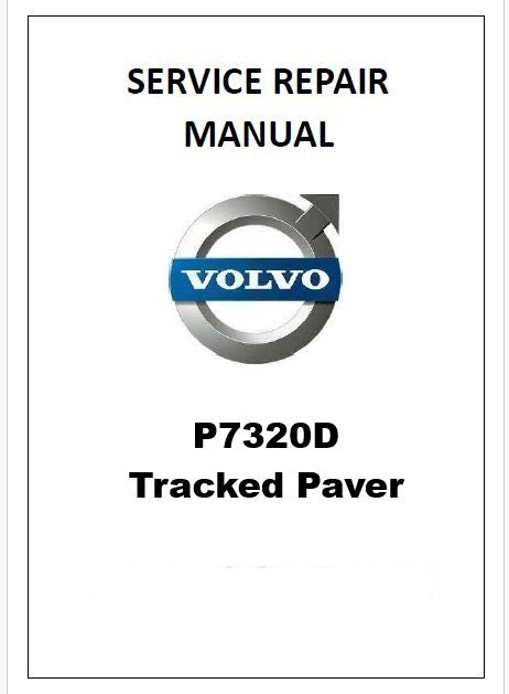 Volvo P7320D Tracked Paver Pdf Repair Service Manual