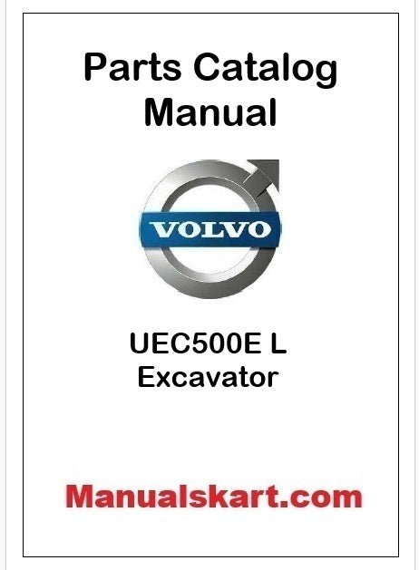 Volvo UEC500E L Excavator Pdf Parts Catalog Manual