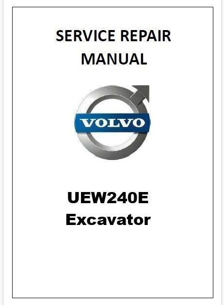 Volvo UEW240E Excavator Pdf Repair Service Manual