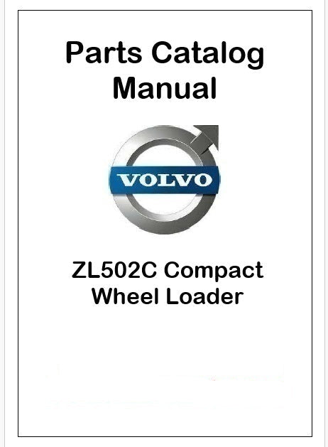 Volvo ZL502C Compact Wheel Loader Pdf Parts Catalog Manual