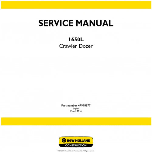 New Holland 1650L Crawler Dozer Pdf Repair Service Manual (p. Nb. 47998877)
