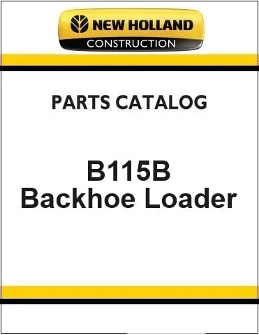 New Holland B115B Backhoe Loader Pdf Parts Manual