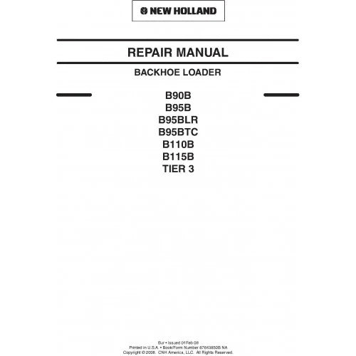 New Holland B90B, B95B, B95BLR, B95BTC, B110B, B115B Backhoe Loader Pdf Repair Service Manual Na (p. Nb. 87643850b)