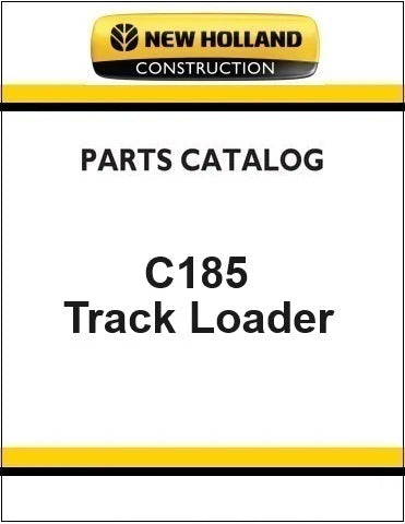 New Holland C185 Compact Track Loader Pdf Parts Manual