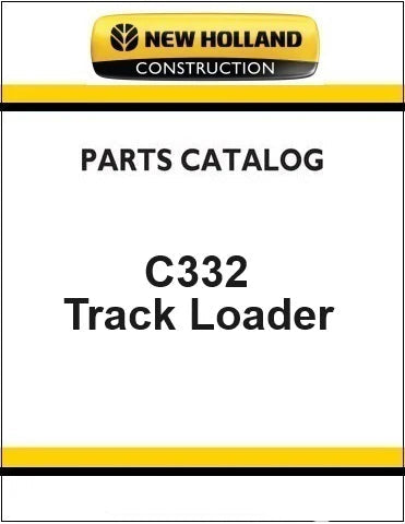 New Holland C332 Compact Track Loader Pdf Parts Manual