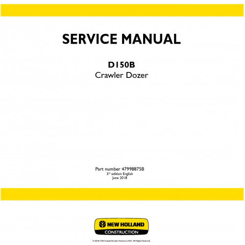 New Holland D150B Crawler Dozer Pdf Repair Service Manual (p. Nb. 47998875)