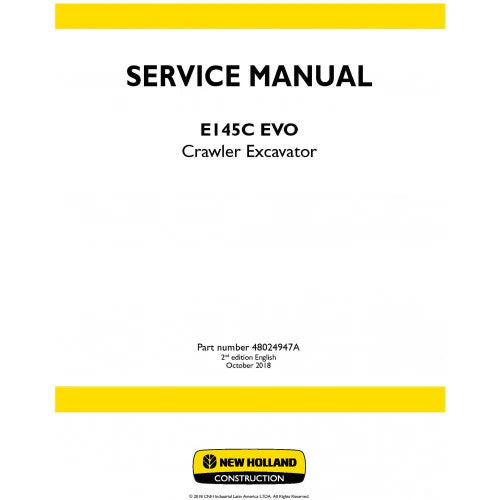 New Holland E145C Evo Crawler Excavator Pdf Repair Service Manual (P. Nb. 48024947A)