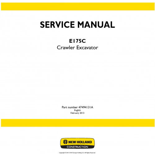 New Holland E175C Crawler Excavator Pdf Repair Service Manual (P. Nb. 47494131A)